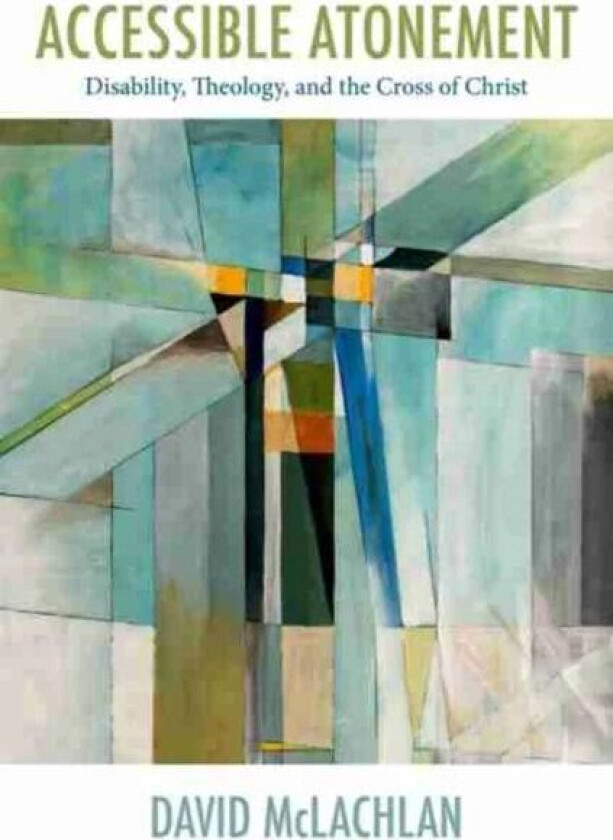 Accessible Atonement av David McLachlan
