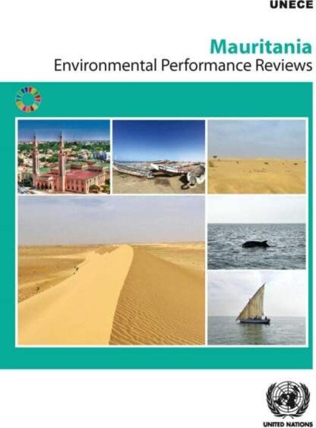 Environmental Performance Reviews: Mauritania av United Nations Economic Commission for Europe