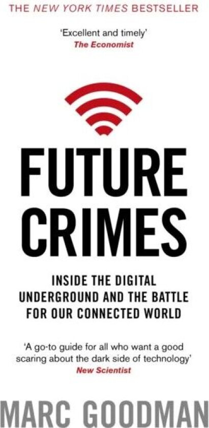 Future Crimes av Marc Goodman