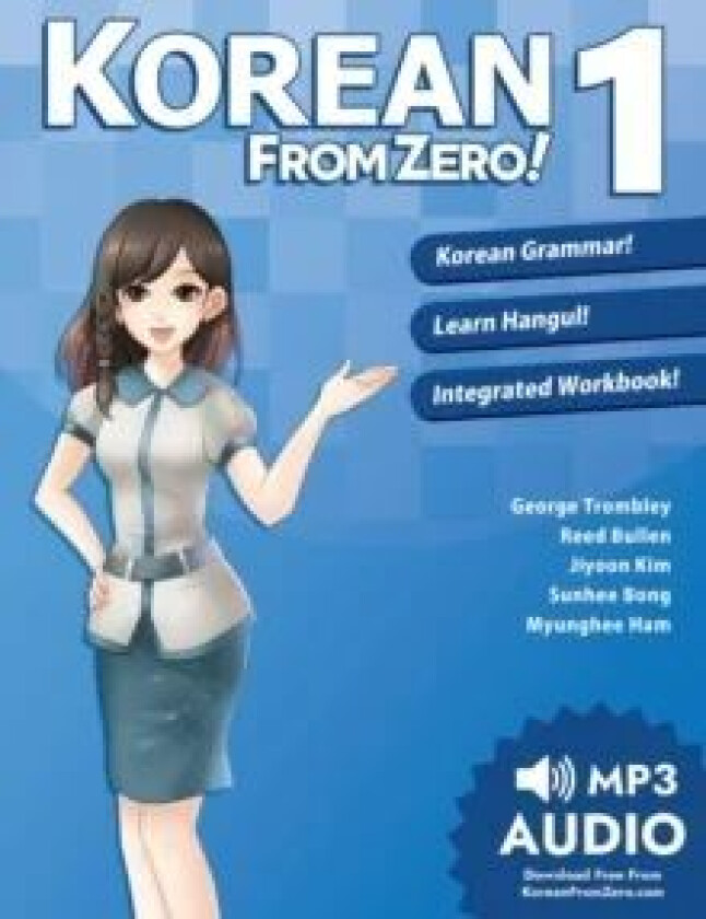 Korean from Zero! av George Trombley, Reed Bullen, Sunhee Bong