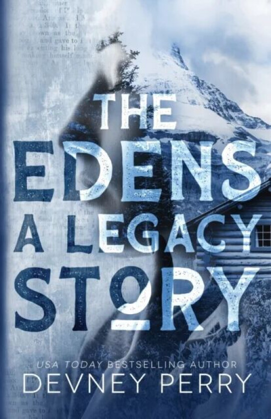 The Edens - A Legacy Story av Devney Perry