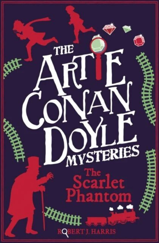 Artie Conan Doyle and the Scarlet Phantom av Robert J. Harris