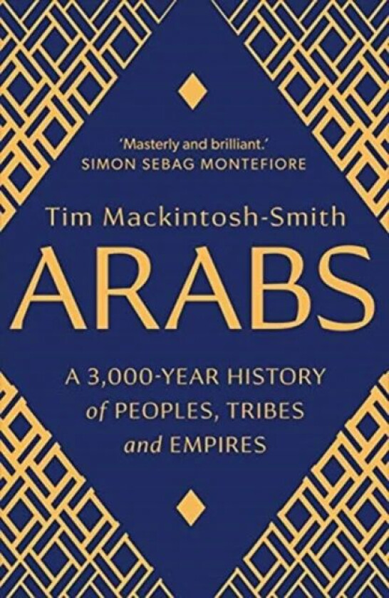 Arabs av Tim Mackintosh-Smith