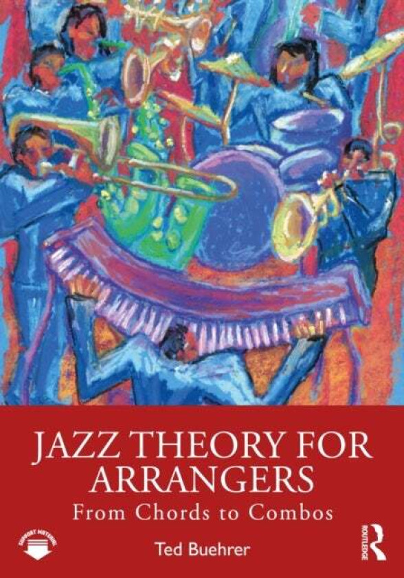 Jazz Theory for Arrangers av Ted Buehrer