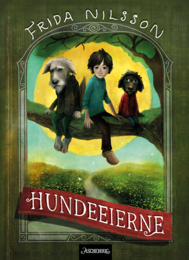 Hundeeierne av Frida Nilsson