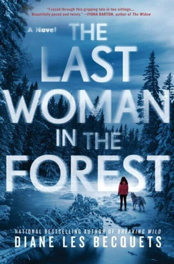 The Last Woman In The Forest av Diane Les Becquets
