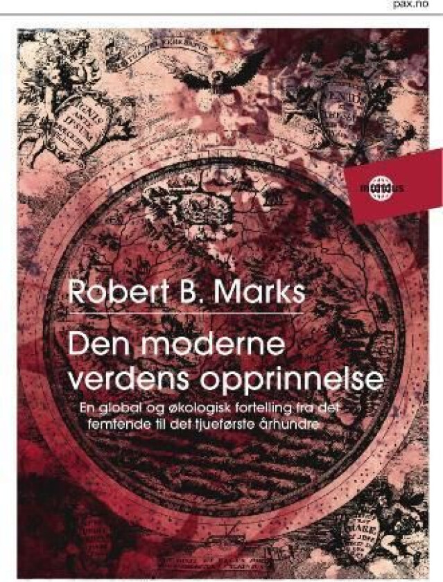 Den moderne verdens opprinnelse av Robert B. Marks