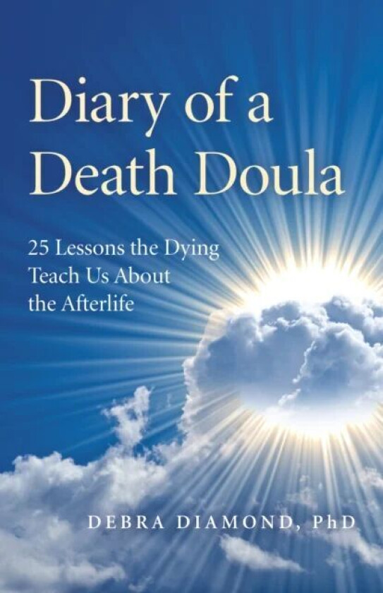 Diary of a Death Doula av Debra Diamond