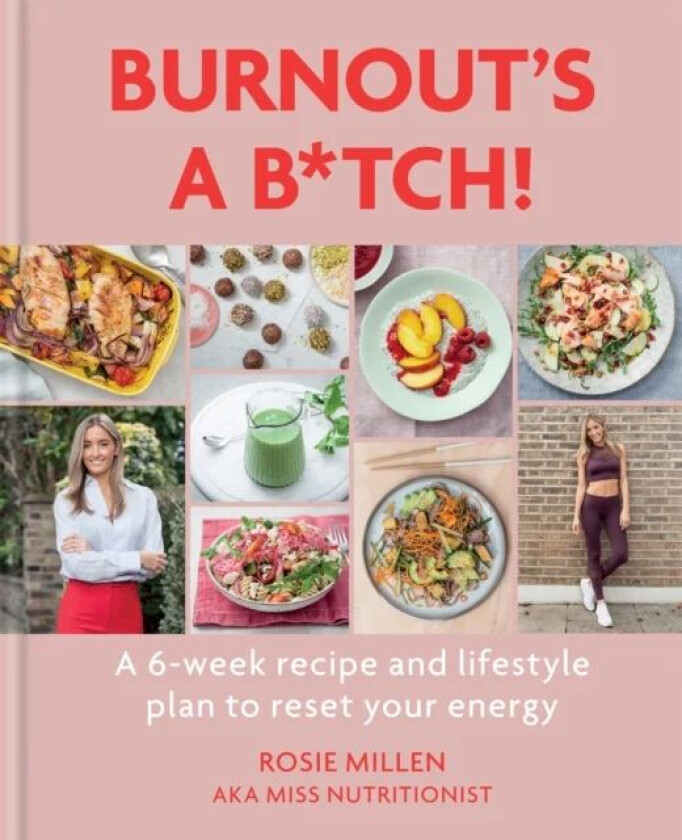 Burnout's A B*tch! av Rosie Millen