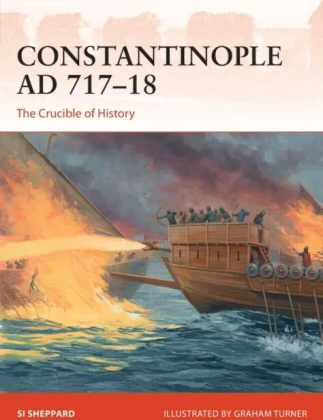 Constantinople AD 717-18 av Si Sheppard