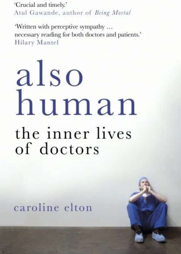 Also Human av Caroline Elton