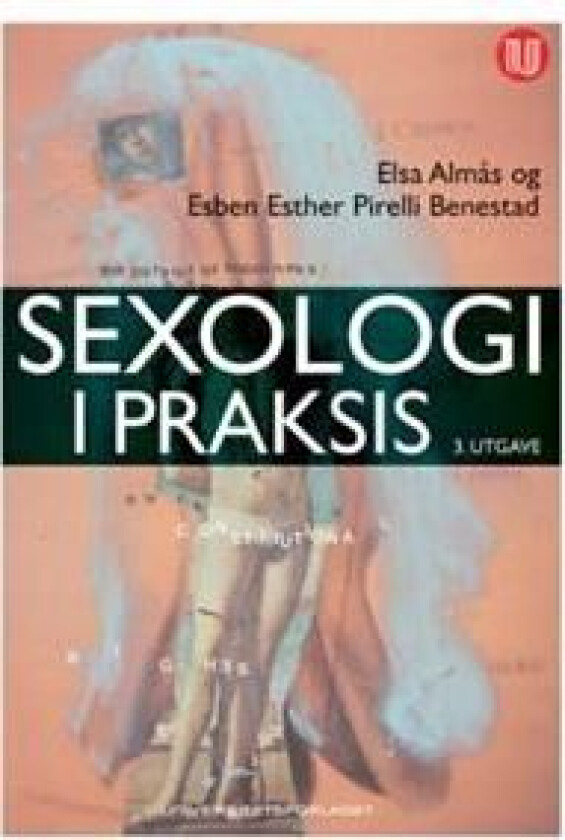 Sexologi i praksis av Elsa Almås, Esben Esther Pirelli Benestad