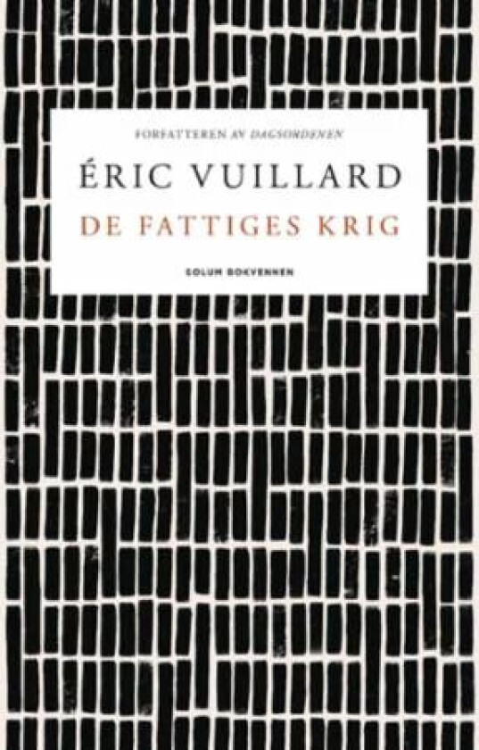De fattiges krig av Eric Vuillard