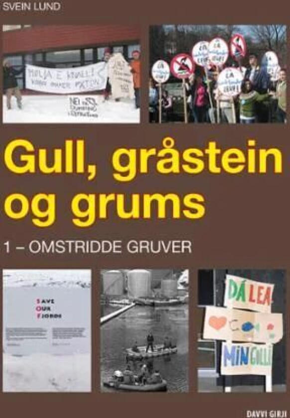 Omstridde gruver av Svein Lund