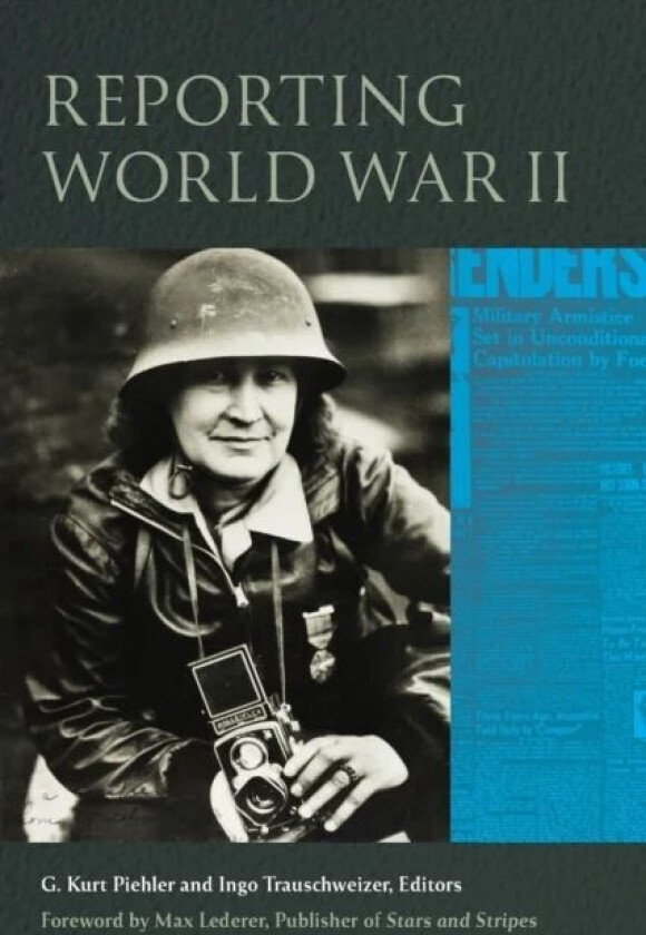 Reporting World War II
