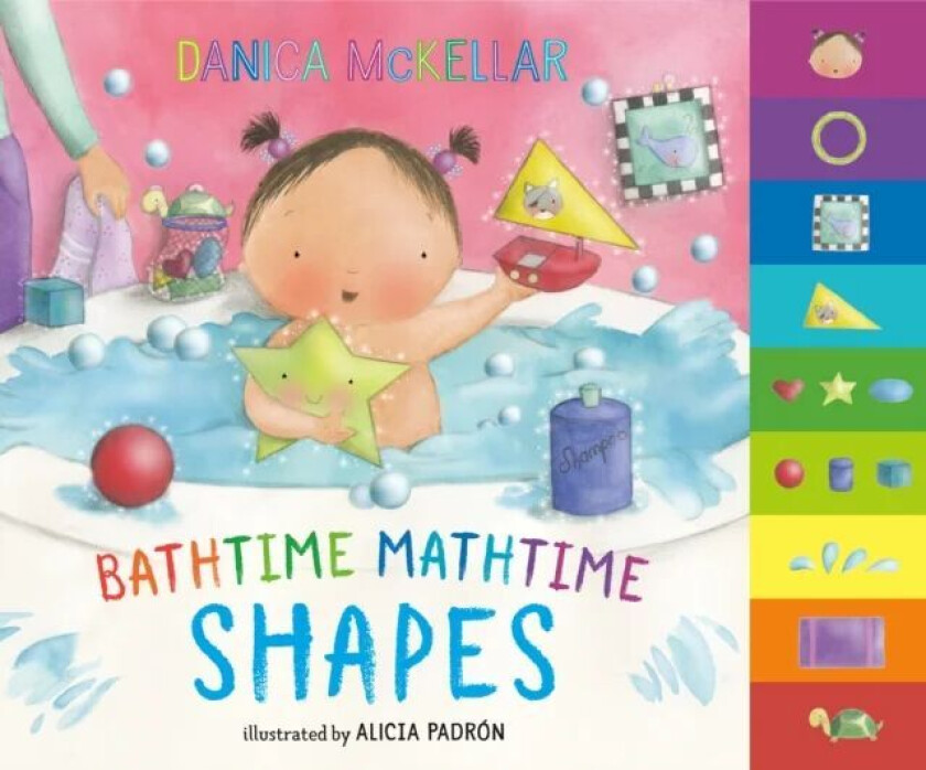 Bathtime Mathtime: Shapes av Danica Mckellar, Alicia Padron