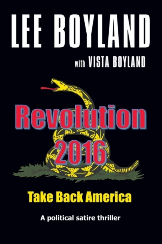Revolution 2016 av Vista Boyland, Lee Boyland (Paperback)