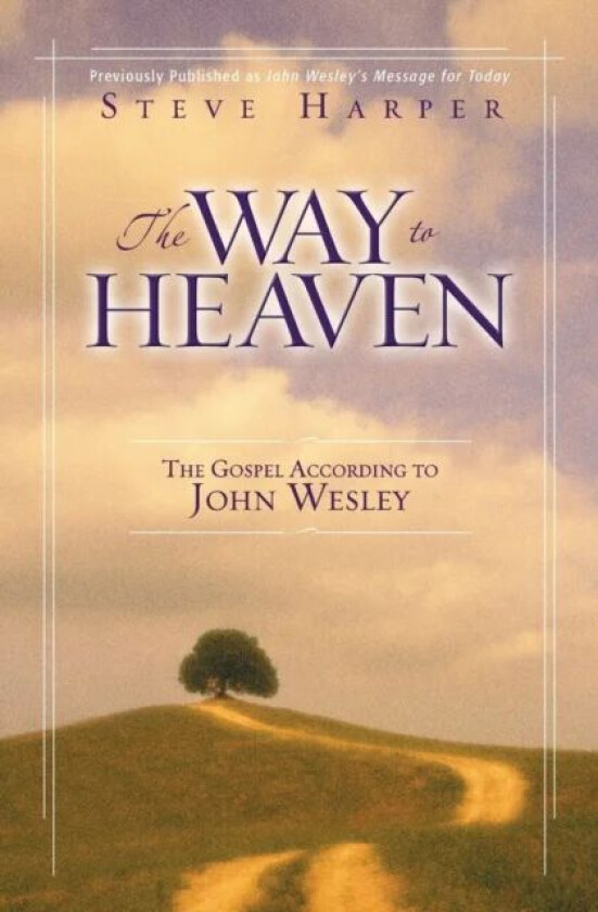 The Way to Heaven av Steve Harper