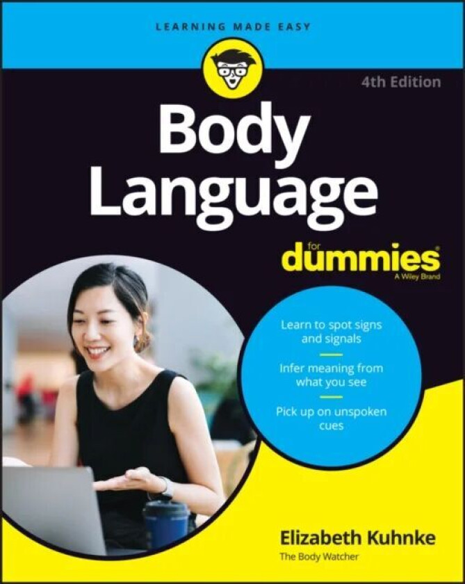 Body Language For Dummies av Elizabeth (Executive Coach) Kuhnke