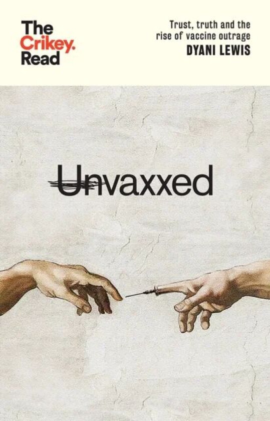 Unvaxxed av Dyani Lewis