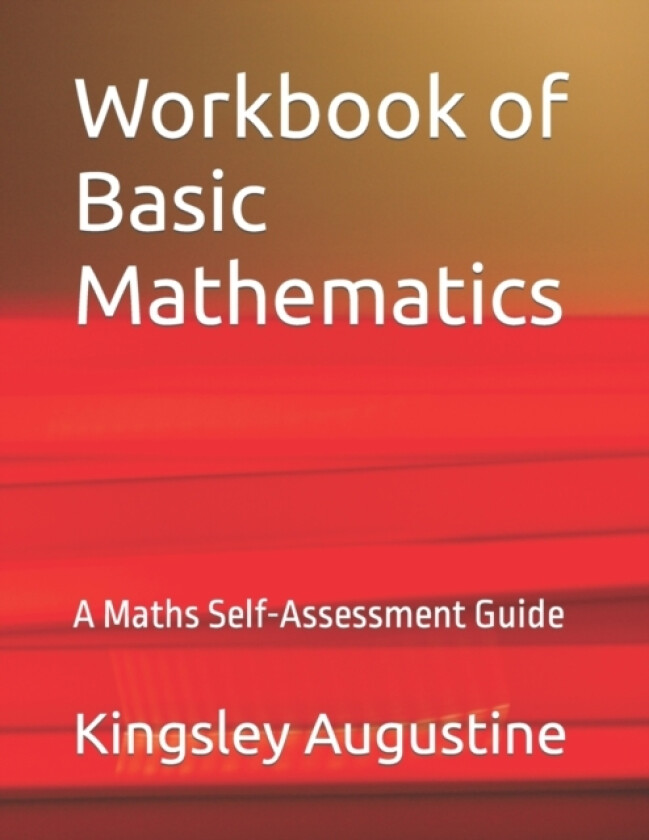 Workbook of Basic Mathematics av Kingsley Augustine (Paperback)