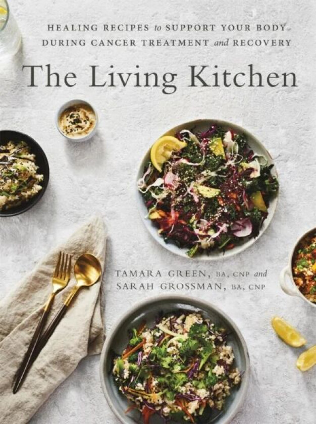 The Living Kitchen av Tamara Green, Sarah Grossman