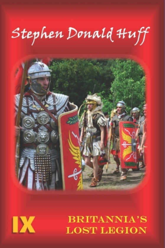 IX av Stephen Donald Dr Huff (Paperback)