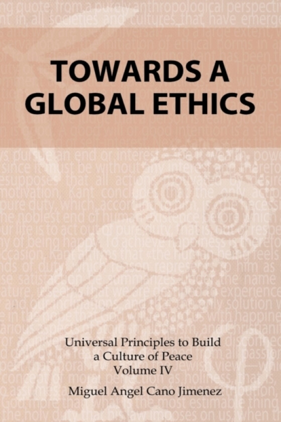 Toward a Global Ethics av Miguel a Cano (Paperback)