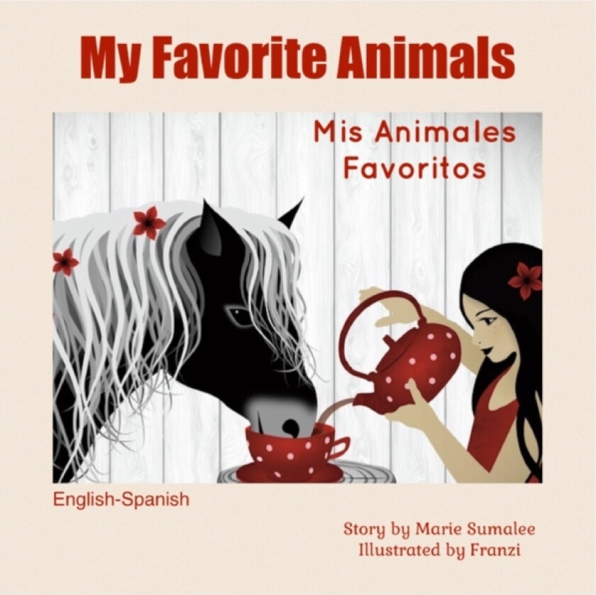 My Favorite Animals Mis Animales Favoritos av Mari Sumalee (Paperback)