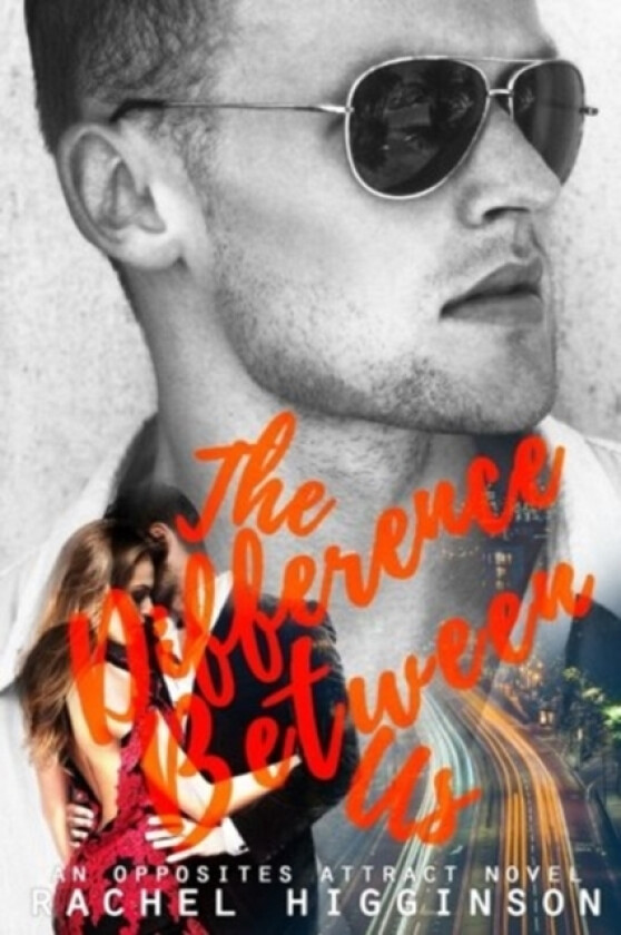 The Difference Between Us av Rachel Higginson (Paperback)