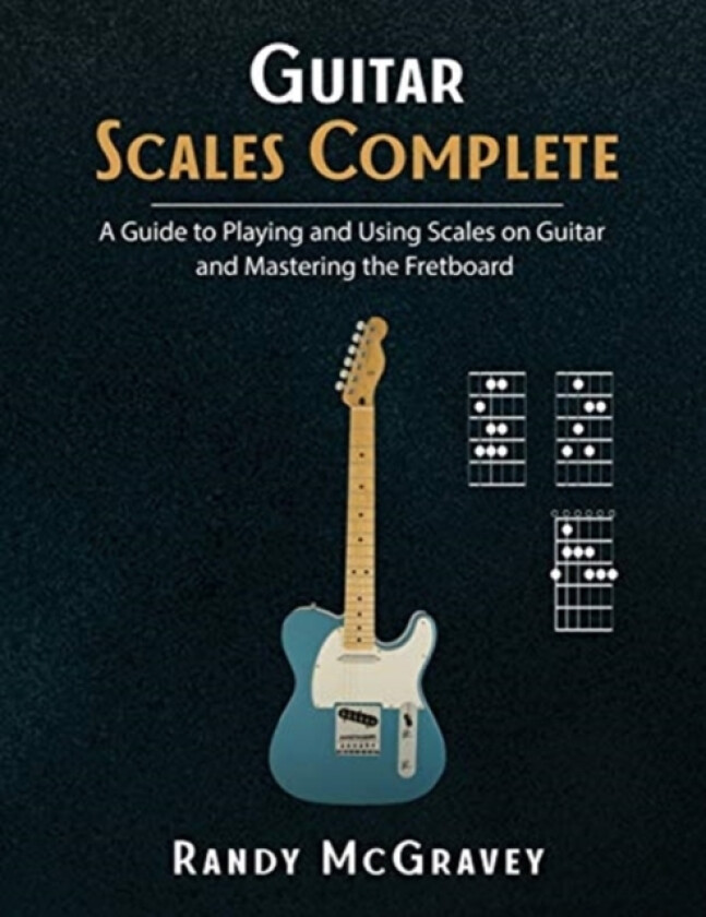 Guitar Scales Complete av Randy McGravey (Paperback)