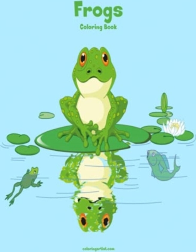 Frogs Coloring Book 1 av Nick Snels (Paperback)