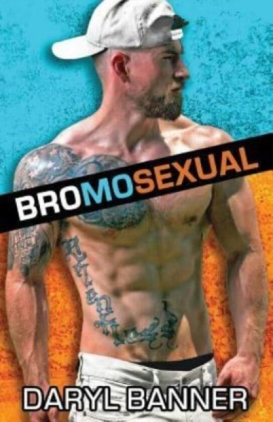 Bromosexual av Daryl Banner (Paperback)