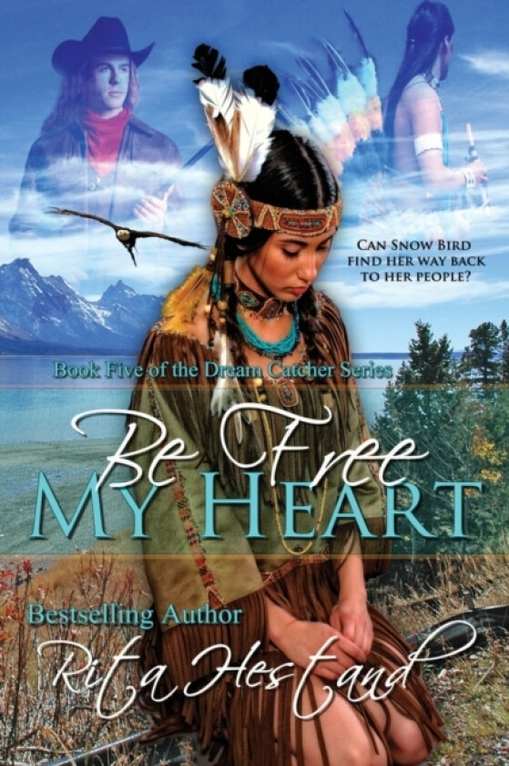 Be Free My Heart av Rita Hestand (Paperback)