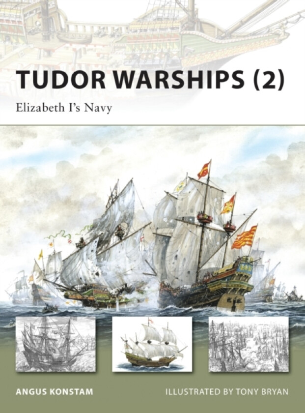 Tudor Warships (2) av Angus Konstam (Paperback)