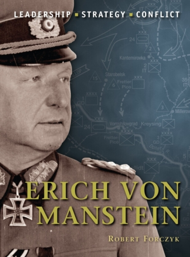 Erich von Manstein av Robert Forczyk (Paperback)
