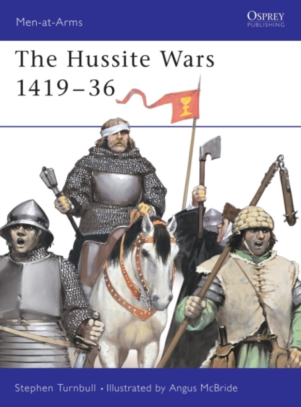 The Hussite Wars 1419–36 av Stephen Turnbull (Paperback)