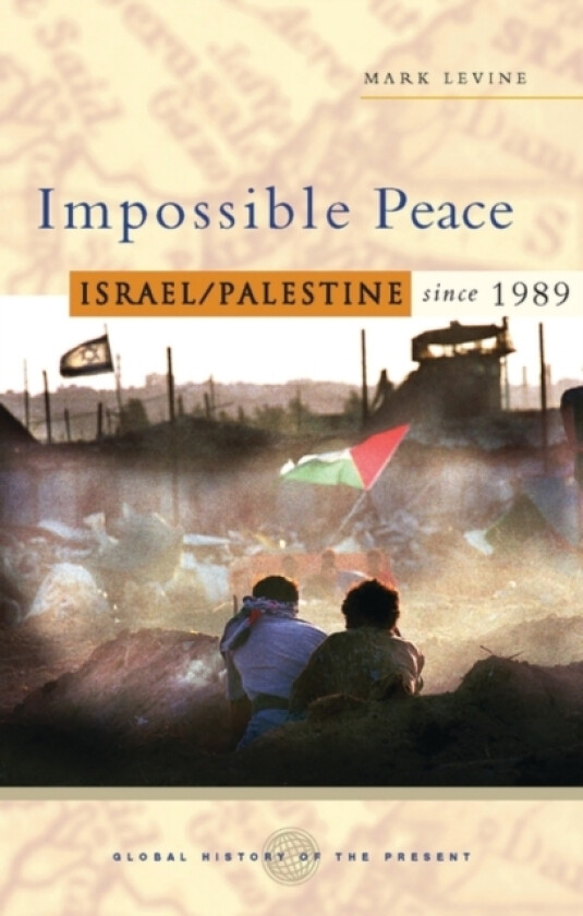 Impossible Peace av Mark Levine (Paperback)