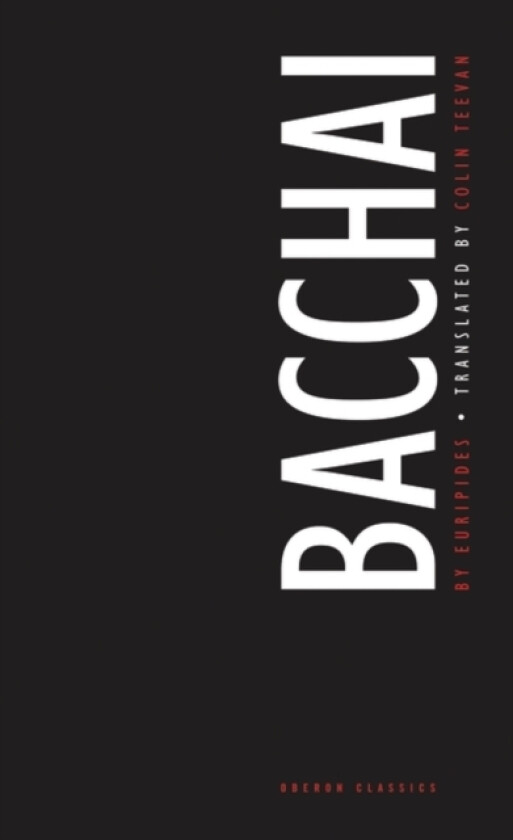 Bacchai av Euripides (Paperback)