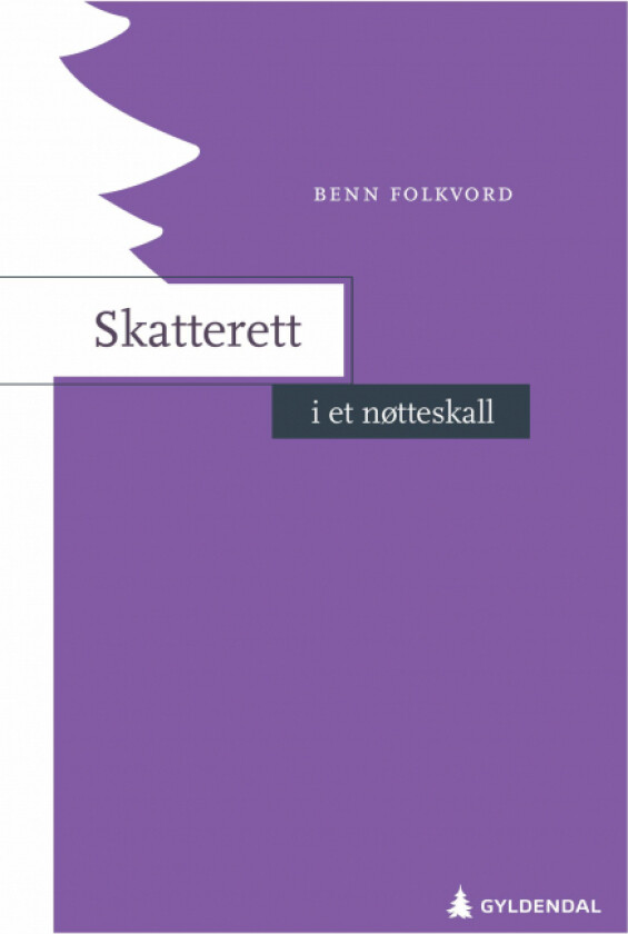 Skatterett i et nøtteskall av Benn Folkvord