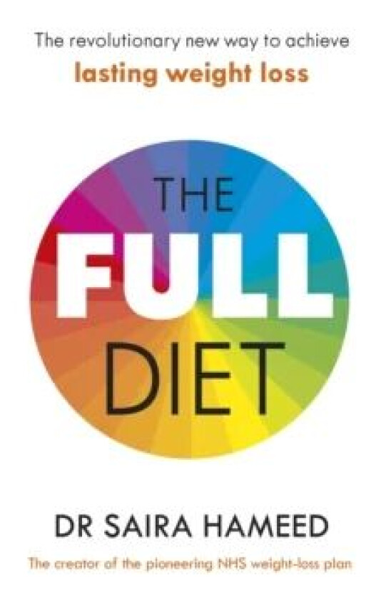 The Full Diet av Dr Saira Hameed