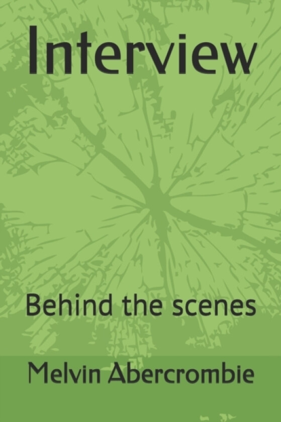 Interview av Melvin L Abercrombie (Paperback)