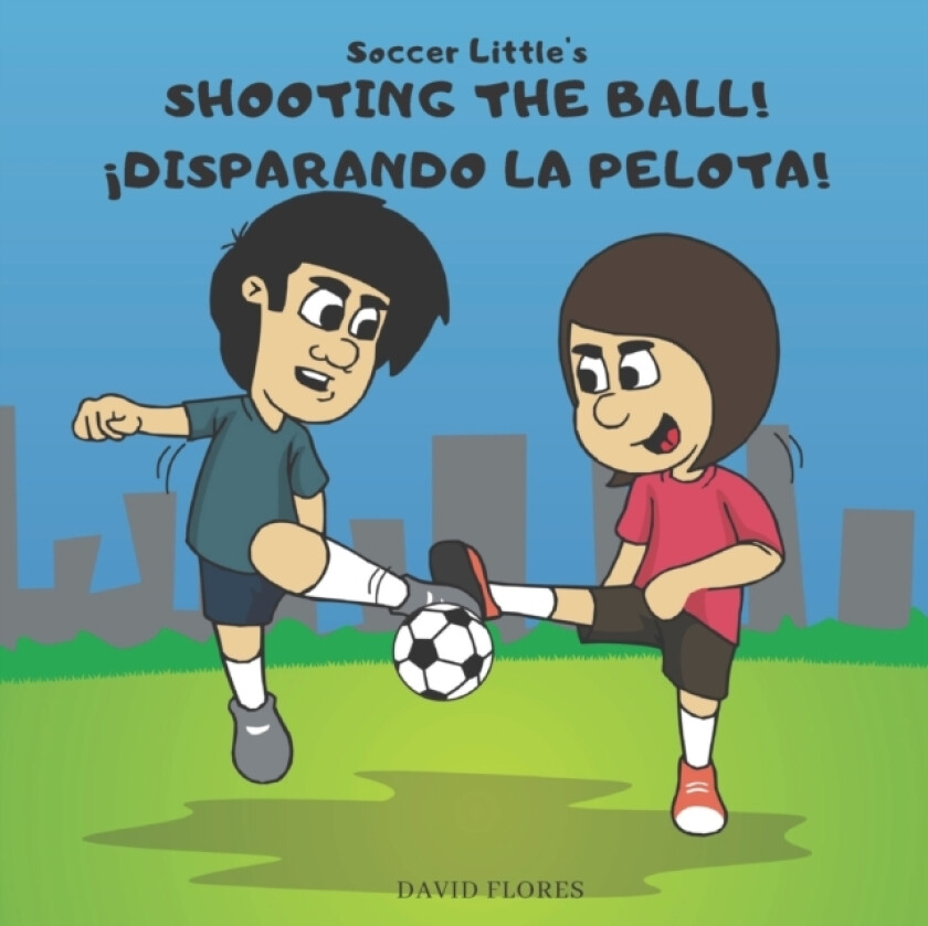 Soccer Little's Shooting the Ball! av David Antonio Flores (Paperback)