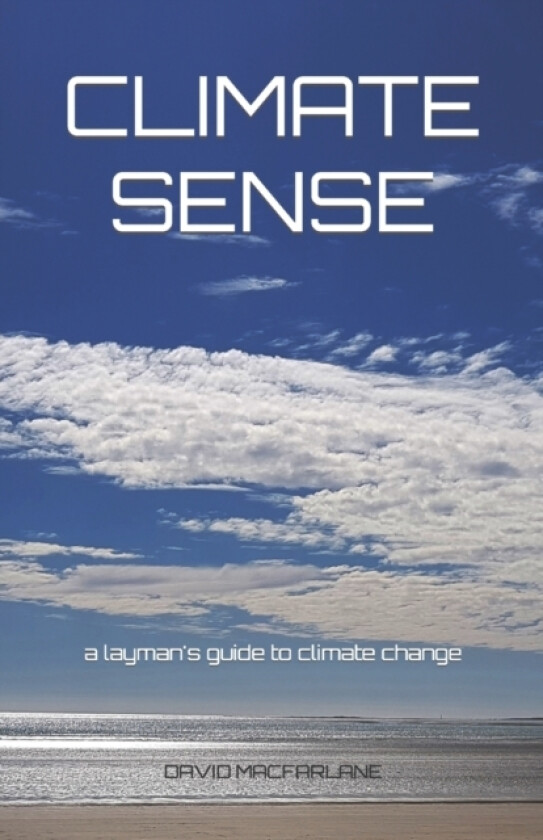 Climate Sense av David MacFarlane (Paperback)