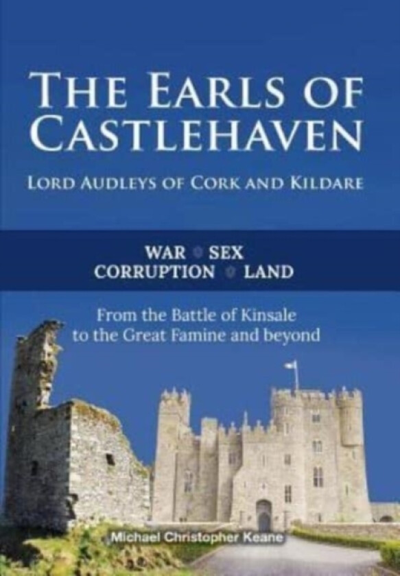 The Earls of Castlehaven av Michael Christopher Keane (Paperback)