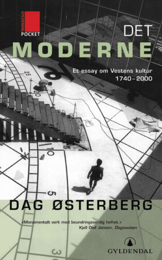 Det moderne av Dag Østerberg