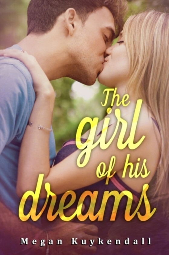The Girl of His Dream av Megan Kuykendall (Paperback)
