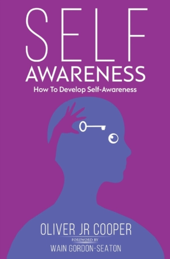 Self-Awareness av Oliver Jr Cooper (Paperback)