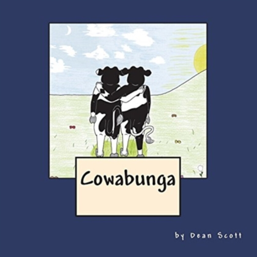 Cowabunga av Dean W Scott (Paperback)