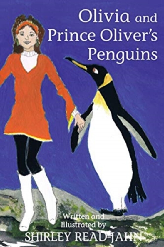 Olivia and Prince Oliver's Penguins av Shirley Read-Jahn (Paperback)